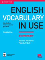 English Vocabulary in Use: Elementary 3rd Edition