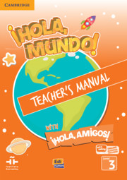 ¡Hola, Mundo!, ¡Hola, Amigos! Level 3
