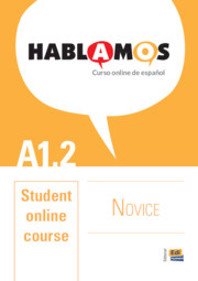 Hablamos Novice/A1.2