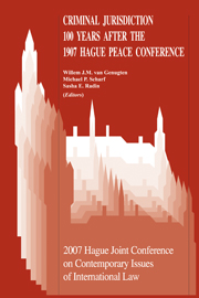 Criminal Jurisdiction 100 Years after the 1907 Hague Peace Conference