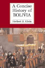 A Concise History of Bolivia