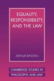 Equality, Responsibility, and the Law