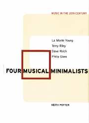 Four Musical Minimalists