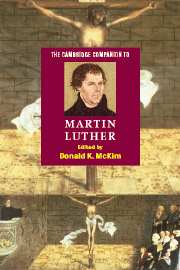 The Cambridge Companion to Martin Luther