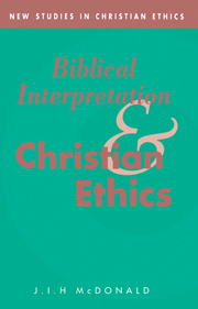 Biblical Interpretation and Christian Ethics