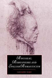 Rousseau, Robespierre and English Romanticism