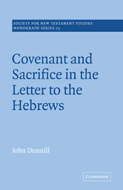 Covenant and Sacrifice in the Letter to the Hebrews