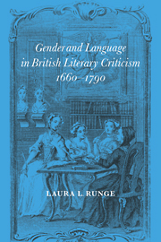 Gender and Language in British Literary Criticism, 1660–1790