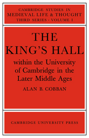 The King's Hall Within the University of Cambridge in the Later Middle Ages