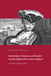 Authorship, Commerce, and Gender in Early Eighteenth-Century England