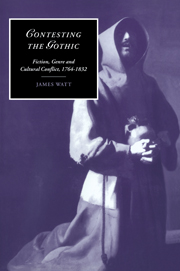 Romanticism and the Gothic: Genre, Reception, and Canon Formation (Cambridge Studies in Romanticism)