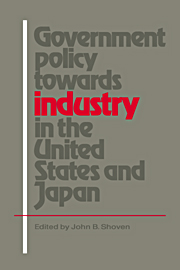 Government Policy towards Industry in the United States and Japan