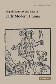 English Ethnicity and Race in Early Modern Drama