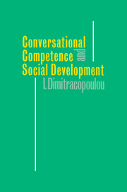 Conversational Competence and Social Development