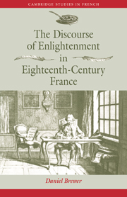 The Discourse of Enlightenment in Eighteenth-Century France