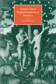 Natural Law in English Renaissance Literature