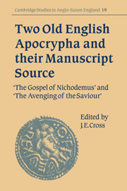 Two Old English Apocrypha and their Manuscript Source