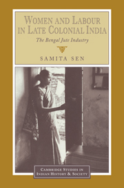 Women and Labour in Late Colonial India