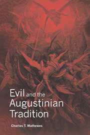 Evil and the Augustinian Tradition