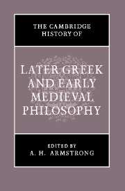 The Cambridge History of Later Greek and Early Medieval Philosophy