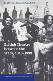 British Theatre between the Wars, 1918–1939