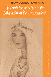 The Feminine Principle in the Sikh Vision of the Transcendent