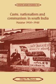 Caste, Nationalism and Communism in South India