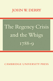 The Regency Crisis and the Whigs 1788-9