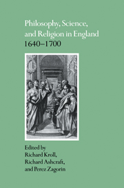 Philosophy, Science, and Religion in England 1640–1700
