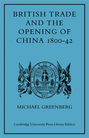 British Trade and the Opening of China 1800–42