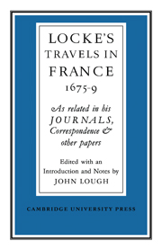 Lockes Travels in France 1675–1679