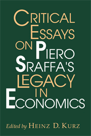 Critical Essays on Piero Sraffa's Legacy in Economics