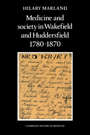 Medicine and Society in Wakefield and Huddersfield 1780–1870