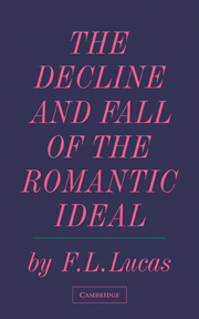 The Decline and Fall of the Romantic Ideal