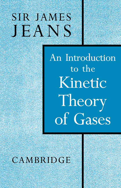 An Introduction To The Kinetic Theory Of Gases