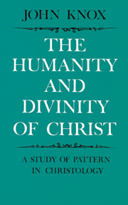 The Humanity and Divinity of Christ