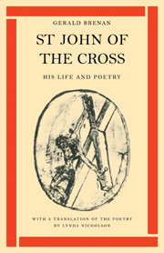 St John of the Cross: His Life and Poetry