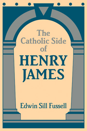 The Catholic Side of Henry James