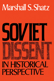 Soviet Dissent in Historical Perspective
