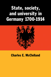 State, Society and University in Germany 1700–1914