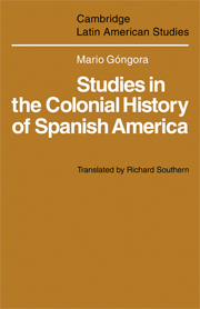 Studies in the Colonial History of Spanish America