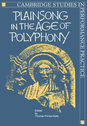 Plainsong in the Age of Polyphony