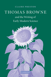 Thomas Browne and the Writing of Early Modern Science