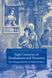 Eight Centuries of Troubadours and Trouvères