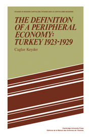 The Definition of a Peripheral Economy: Turkey 1923–1929