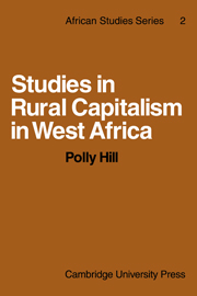 Studies in Rural Capitalism in West Africa