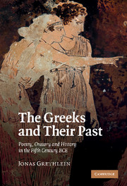 The Greeks and their Past