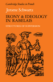 Irony and Ideology in Rabelais