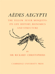 Aëdes Aegypti (L.) The Yellow Fever Mosquito