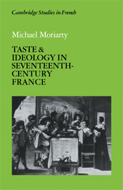 Taste and Ideology in Seventeenth-Century France